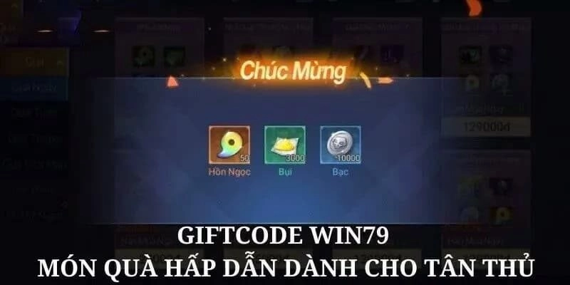 Nhiều code giá trị tại Win79 